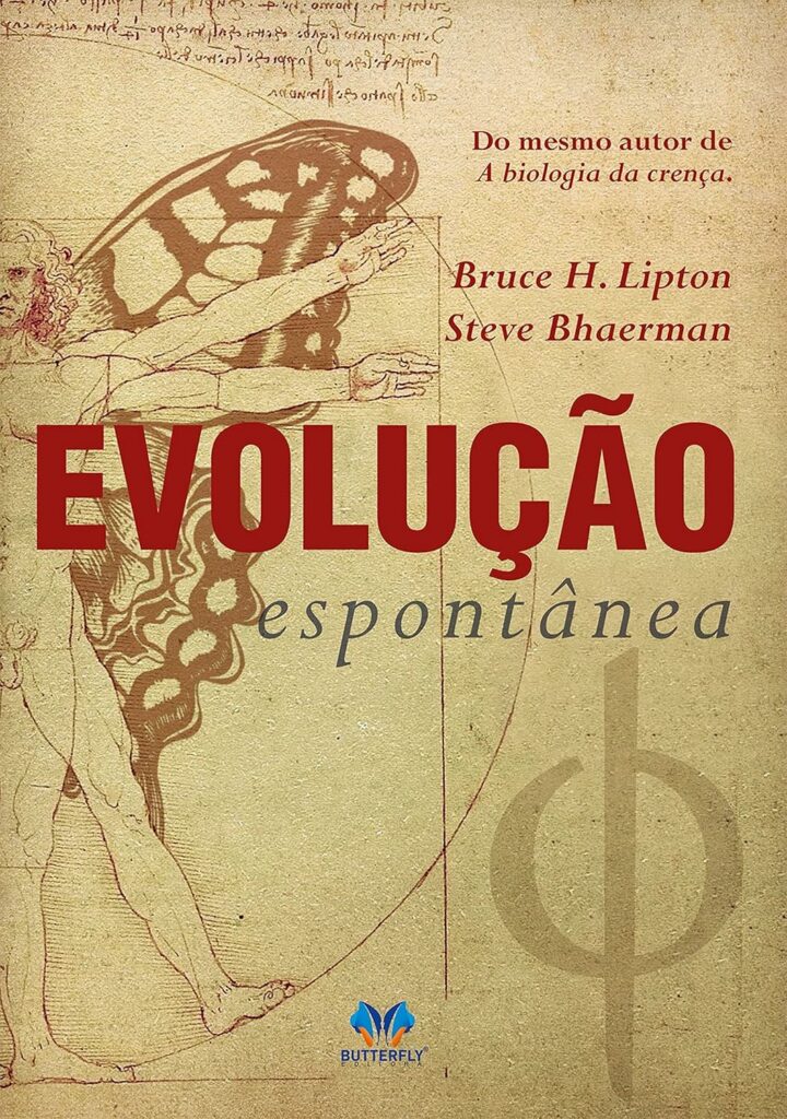 Evolução Espontâna de Bruce H. Lipton