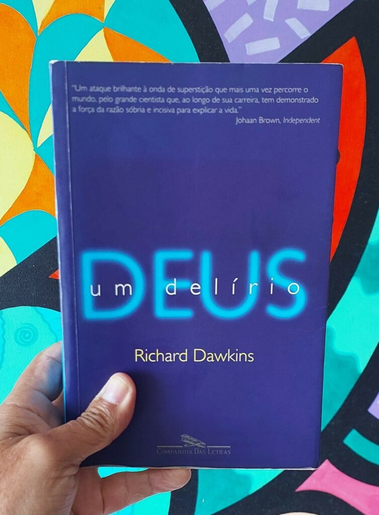 Deus um delírio, de Richard Dawkins.