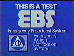 Emergency Broadcast System (EBS), o Sistema de Transmissão de Emergência.