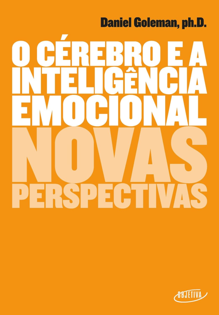 rebro e a inteligência emocional. Novas perspectivas.