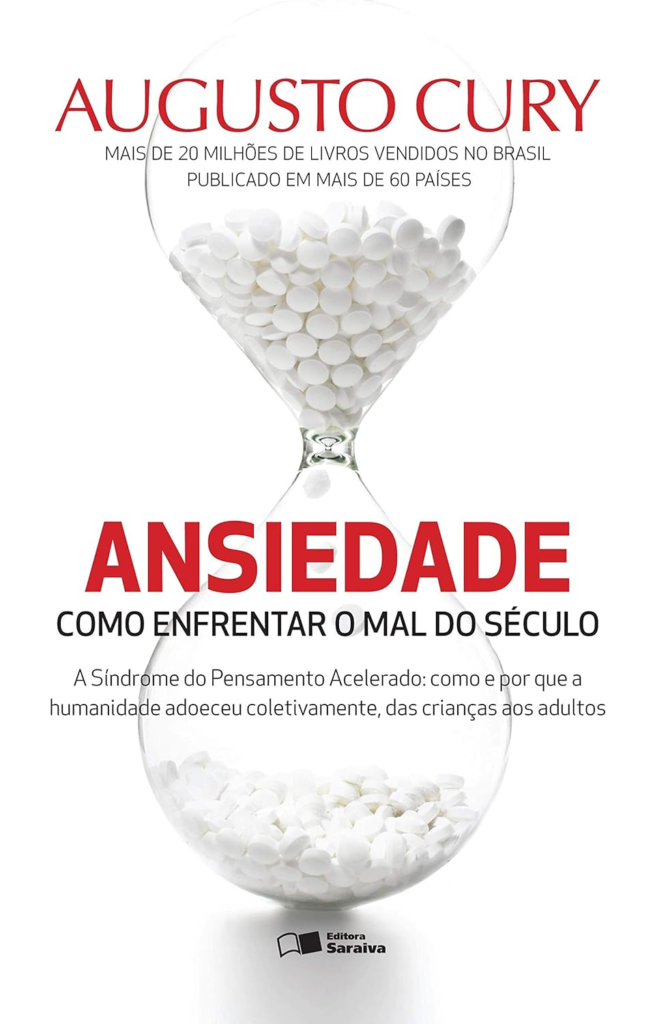 Ansiedade: como enfrentar o mal do século.