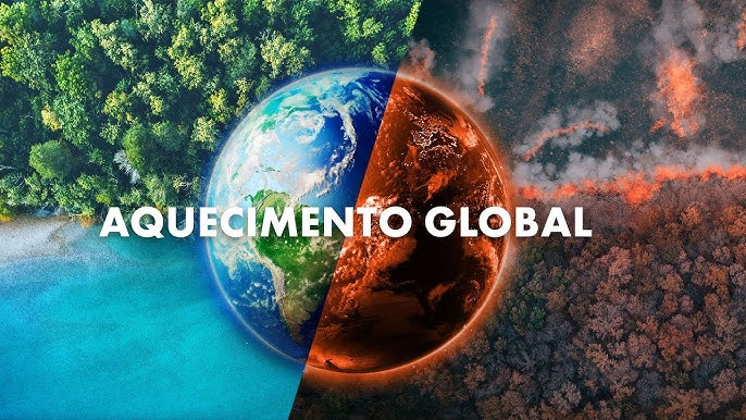 O aquecimento global