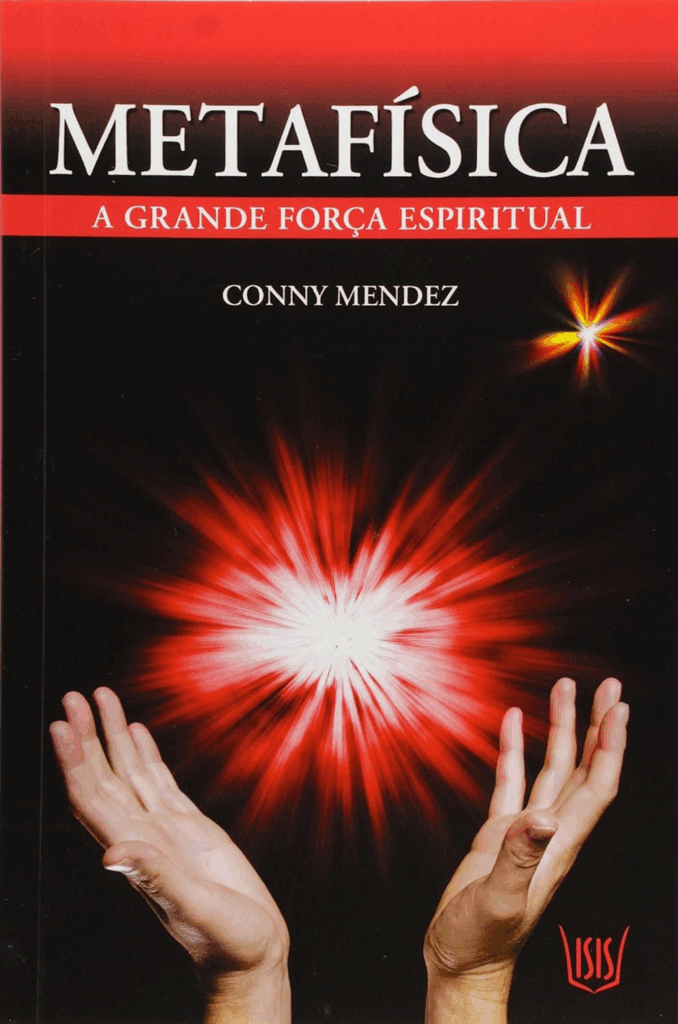 Metafísica, a grande força espiritual.