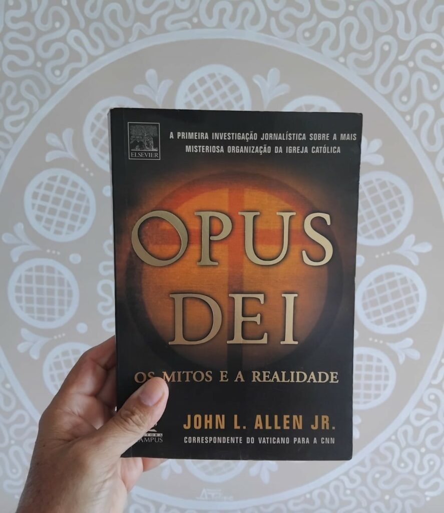 Opus Dei, os mitos e a realidade.