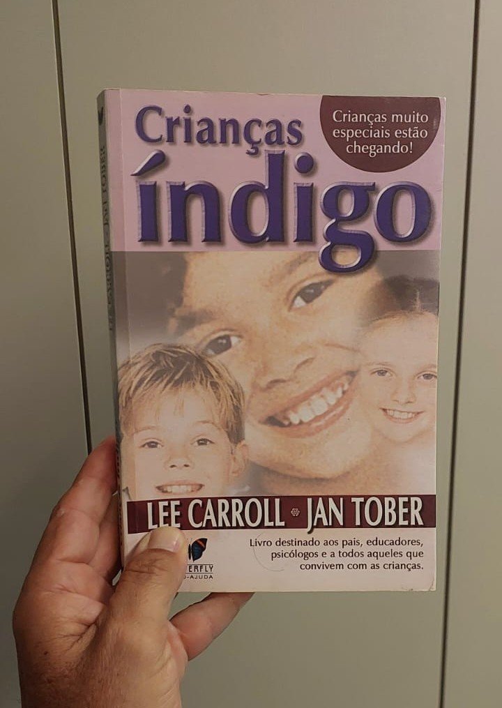 Crianças Índigo.